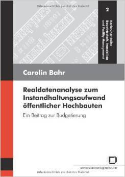 Buch Realdatenanalyse zum Instandhaltungsaufwand öffentlicher Hochbauten